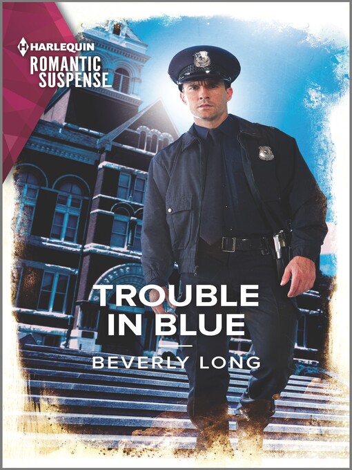 Title details for Trouble in Blue by Beverly Long - Available